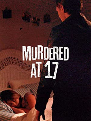 Murdered at 17 (2018) starring Susan Walters on DVD on DVD